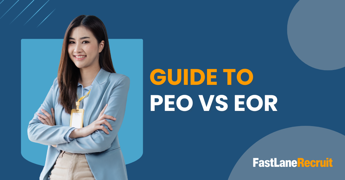 Guide to PEO vs EOR