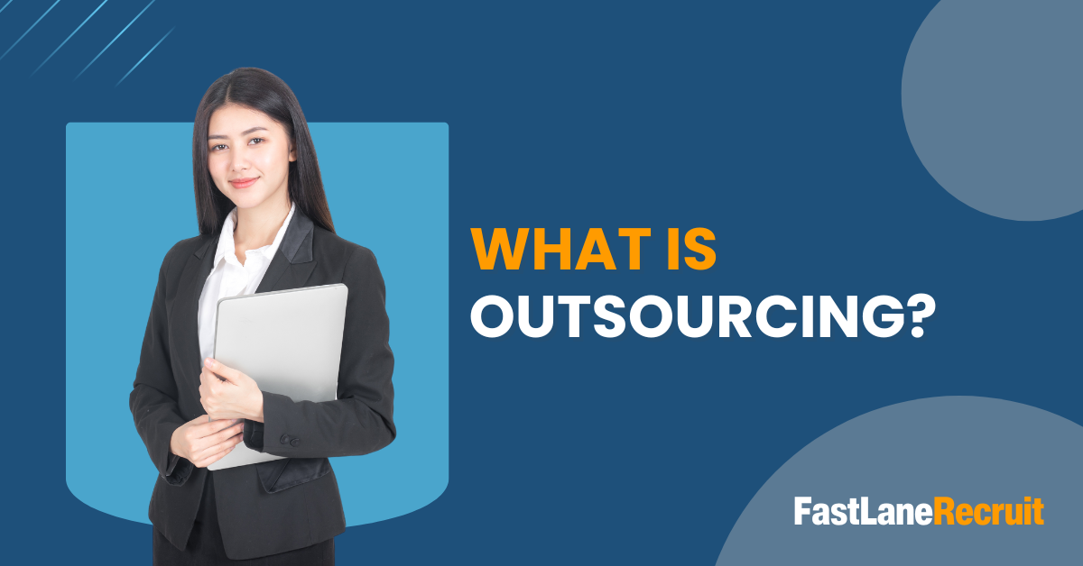 What is Outsourcing?