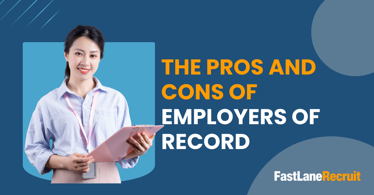 The Pros and Cons of Employers of Record