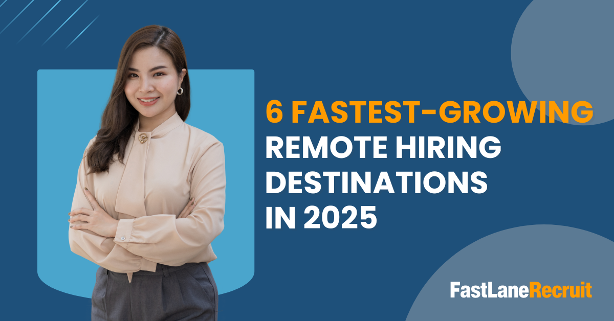 6 Fastest Growing Remote Hiring Destinations in 2025 1 6 Fastest-Growing Remote Hiring Destinations in 2025