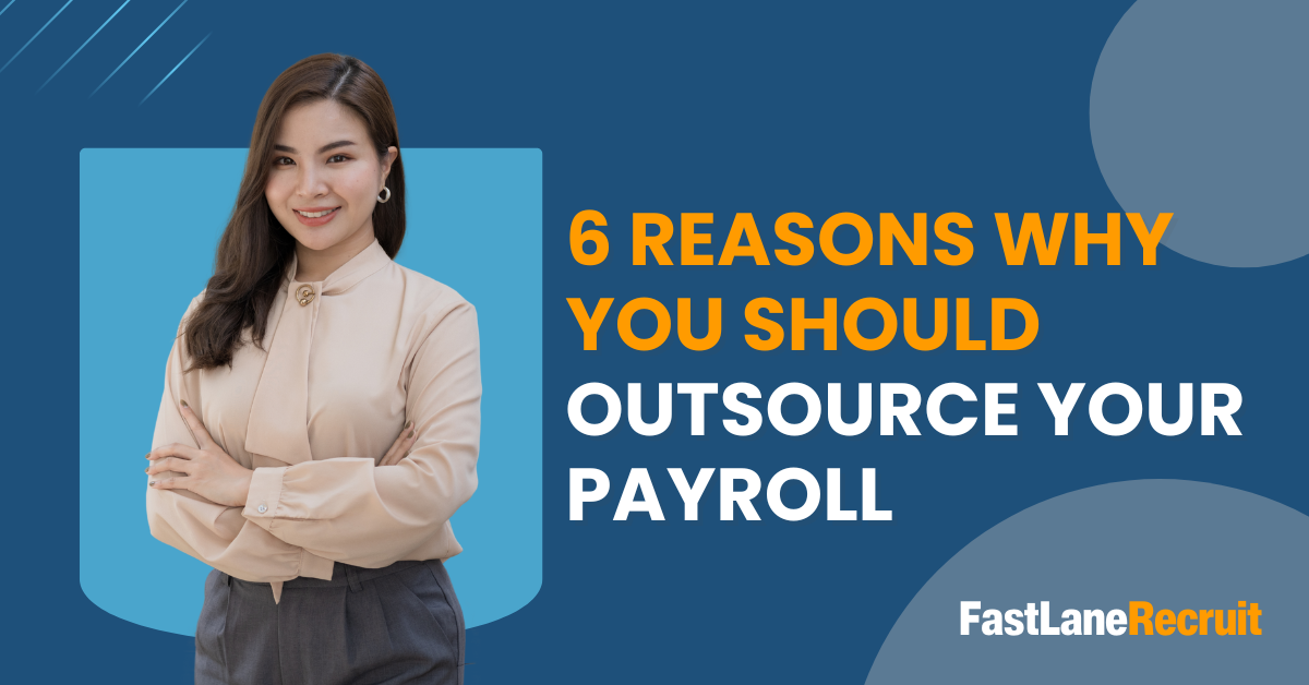 6 Reasons Why You Should Outsource Your Hong Kong Payroll