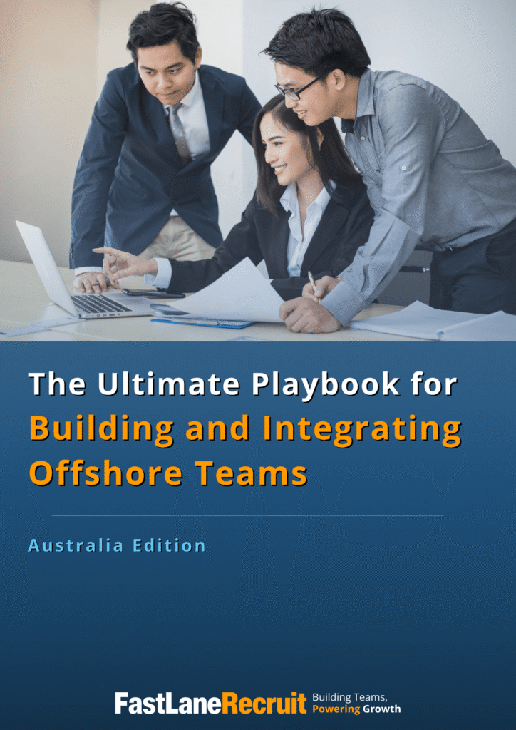 (AU) The Ultimate Playbook for Building and Integrating Offshore Teams