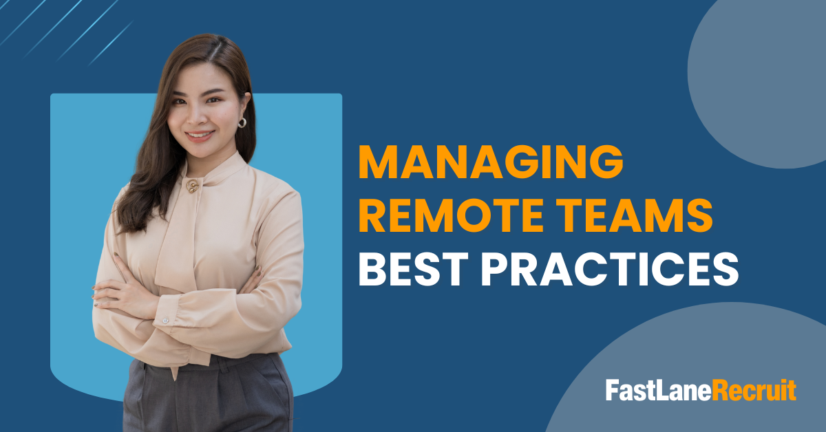 Managing Remote Teams Best Practices