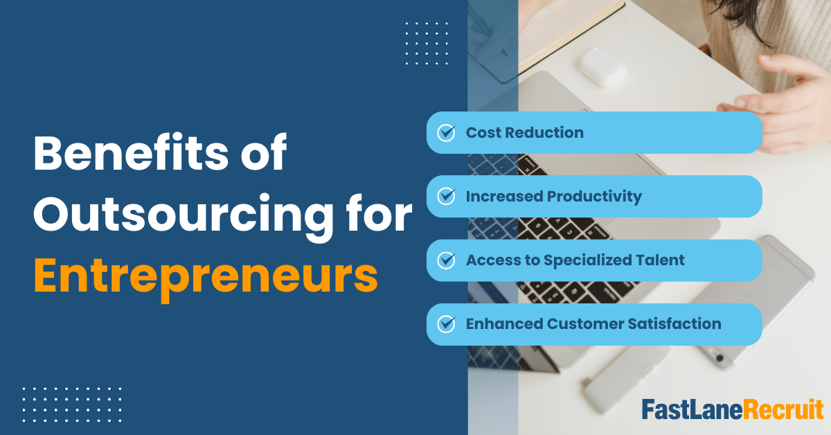 An Entrepreneur's Guide to Outsourcing 2 Benefits of Outsourcing for Entrepreneurs
