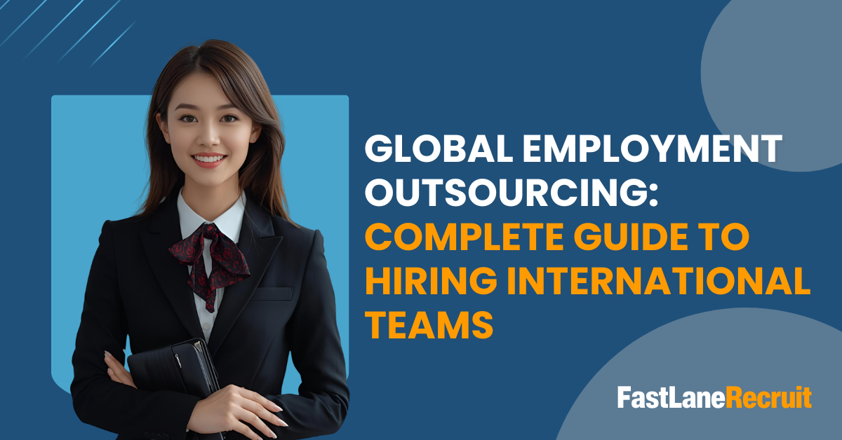 Global Employment Outsourcing Complete Guide to Hiring International Teams