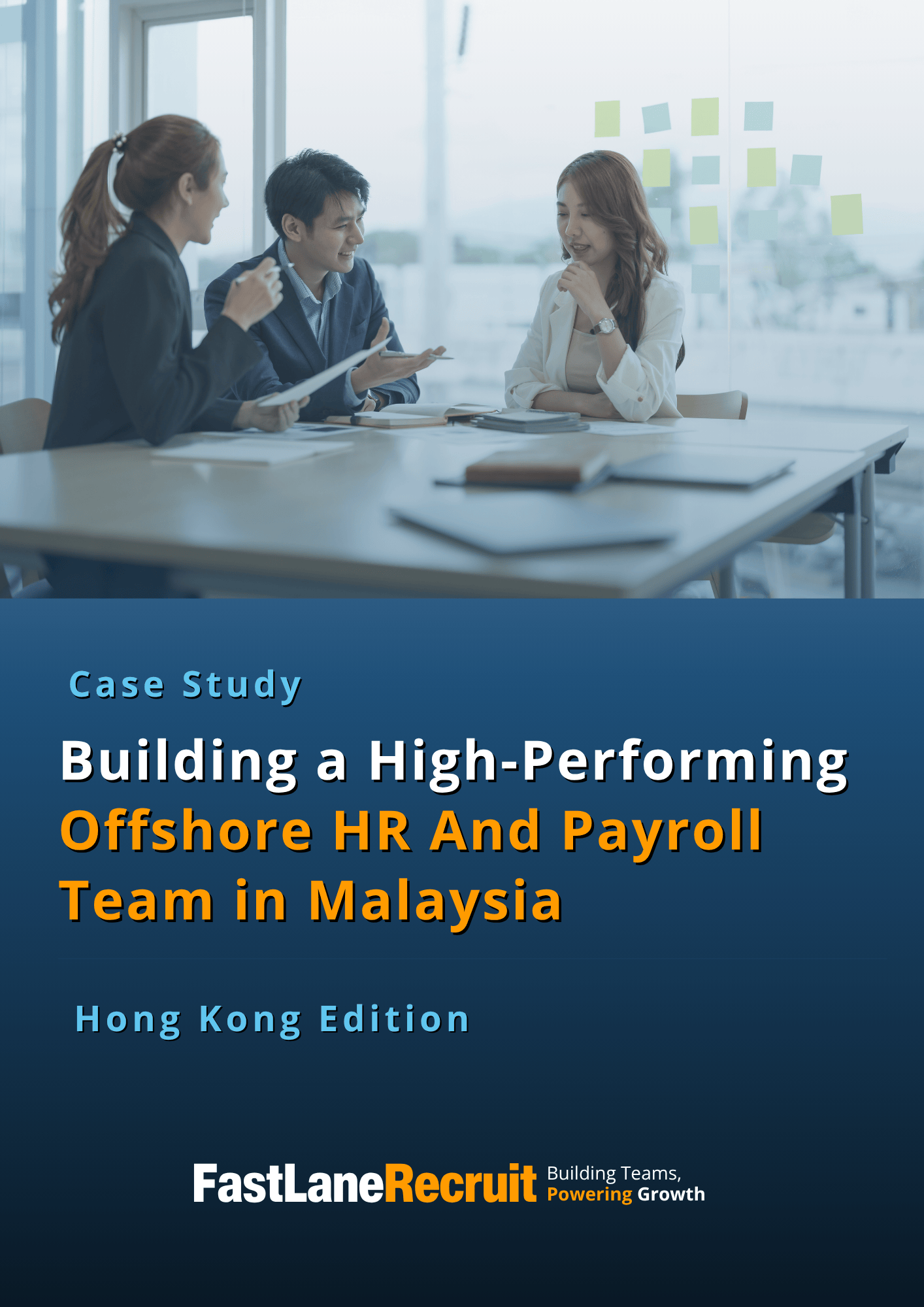 (HK) Build Your Offshore HR and Payroll Management Team in Malaysia (HK) Build Your Offshore HR and Payroll Management Team in Malaysia