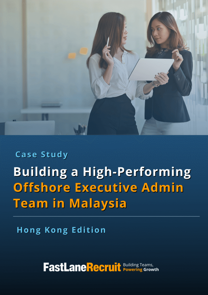(HK) Building Offshore Executive Admin Team in Malaysia