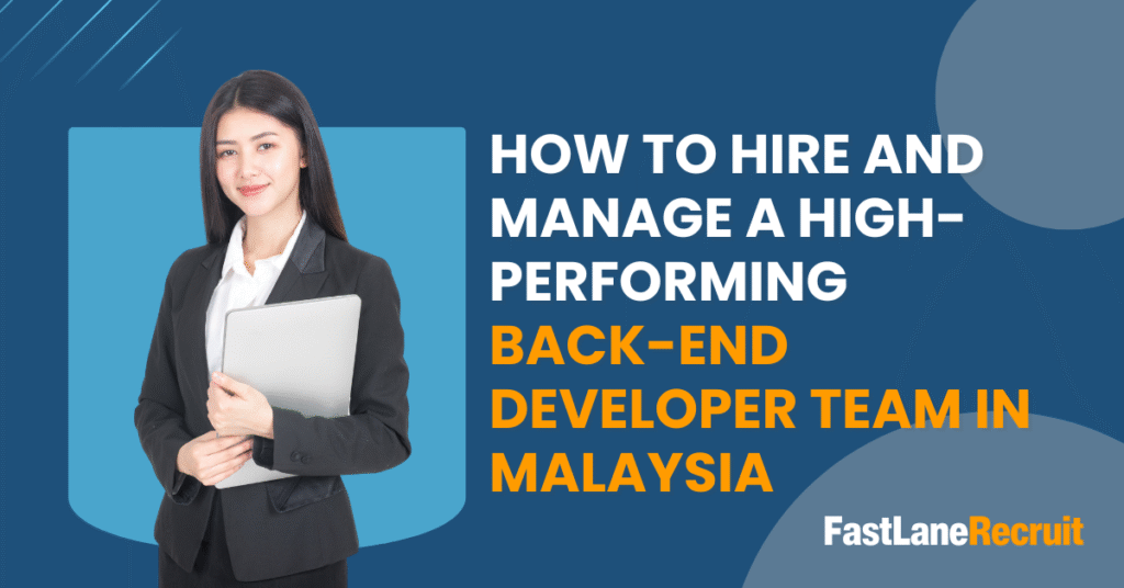 How to Hire and Manage a High-Performing Back-End Developer Team in ...