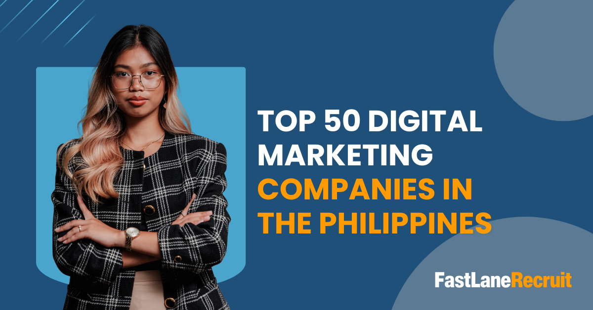 Top 50 Digital Marketing Companies In The Philippines