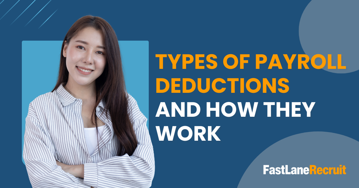 Types of Payroll Deductions and How They Work