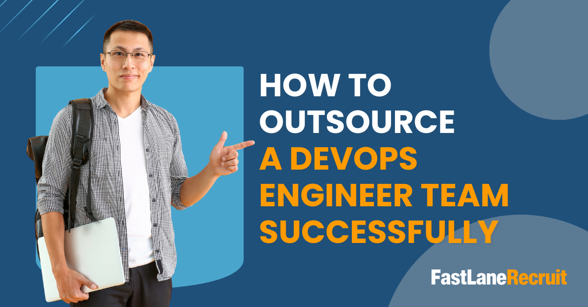 How to Outsource a DevOps Engineer Team Successfully 1 How to Outsource A DevOps Enginner Team Successfully