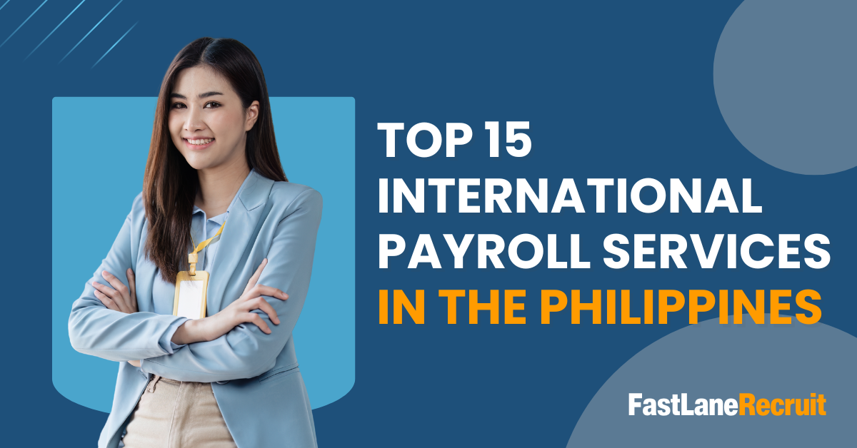 Top 15 Intenational Payroll Services in the Philippines