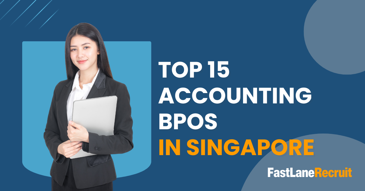 Top 15 Accounting BPOs in Singapore