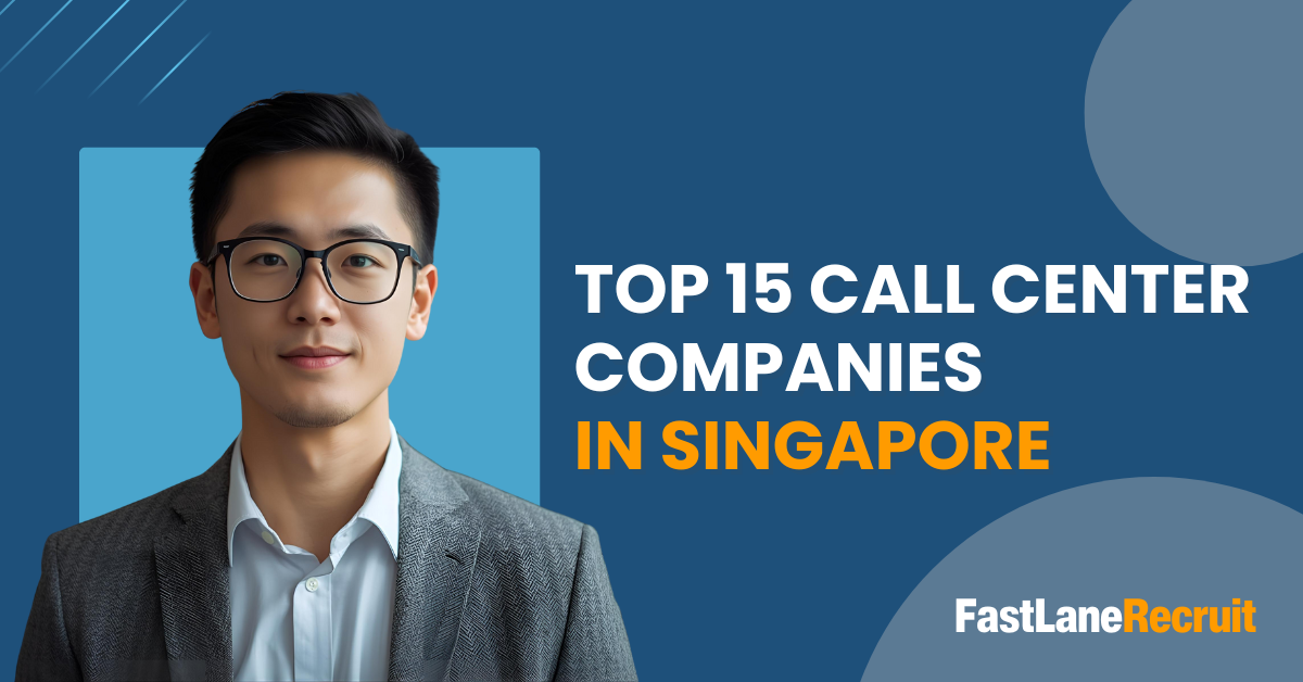 Top 15 Call Center Companies in Singapore