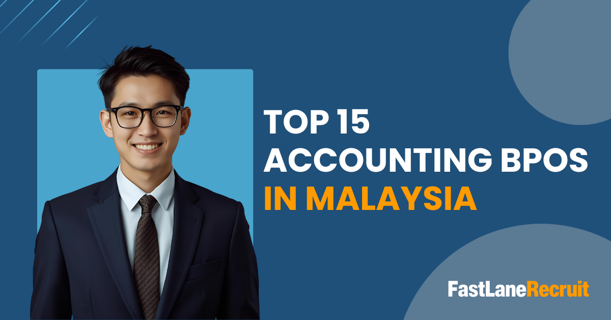 Top 15 Accounting BPOs in Malaysia
