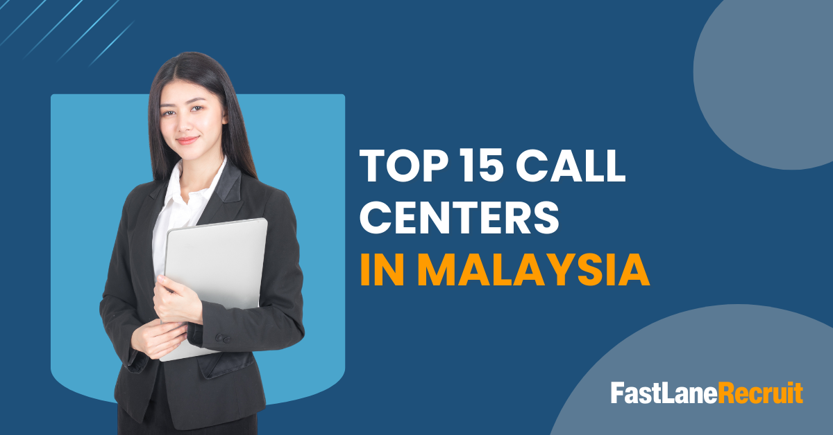 Top 15 Call Centers in Malaysia