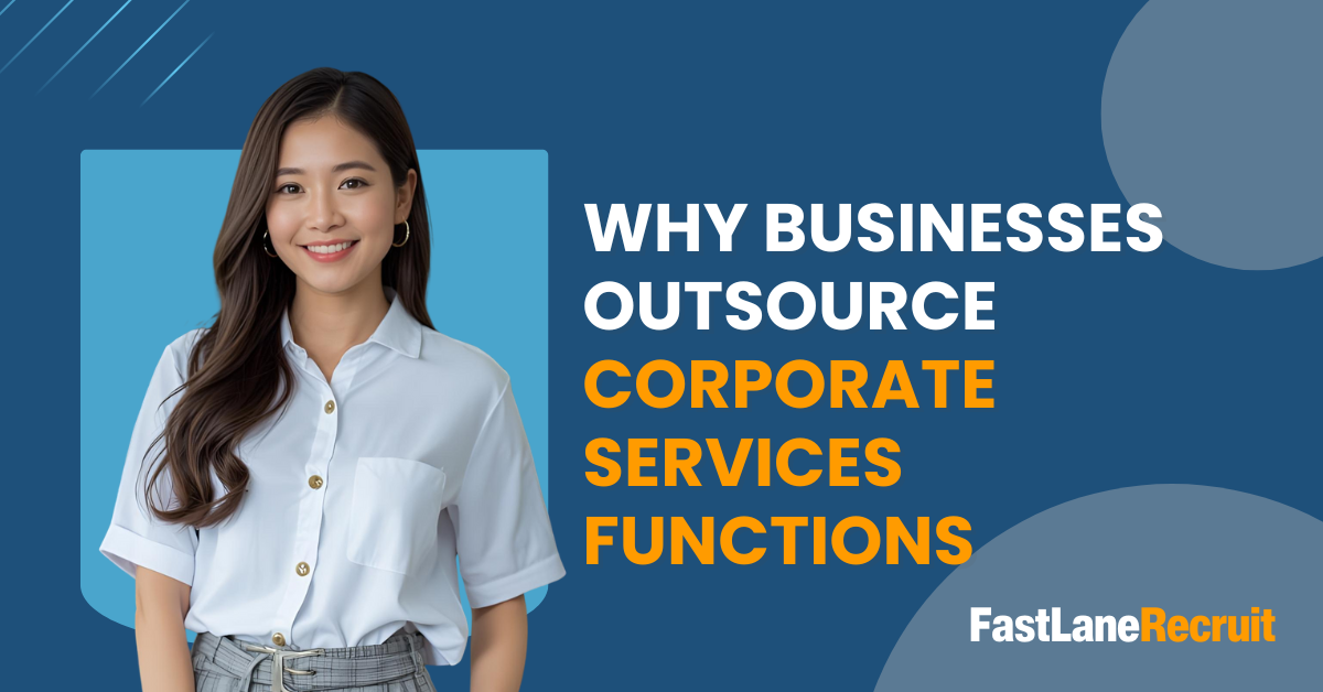 Why Business Outsource Corporate Services Functions