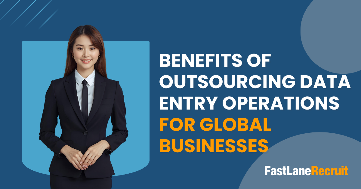 Benefits of Outsourcing Data Entry Operations For Global Business