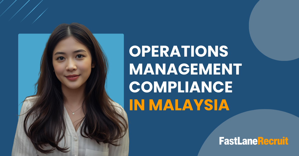 Operations Management Compliance in Malaysia