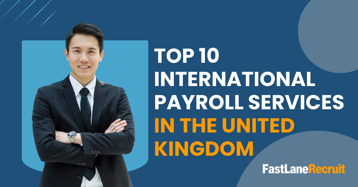 Top 10 International Payroll Services in the United Kingdom