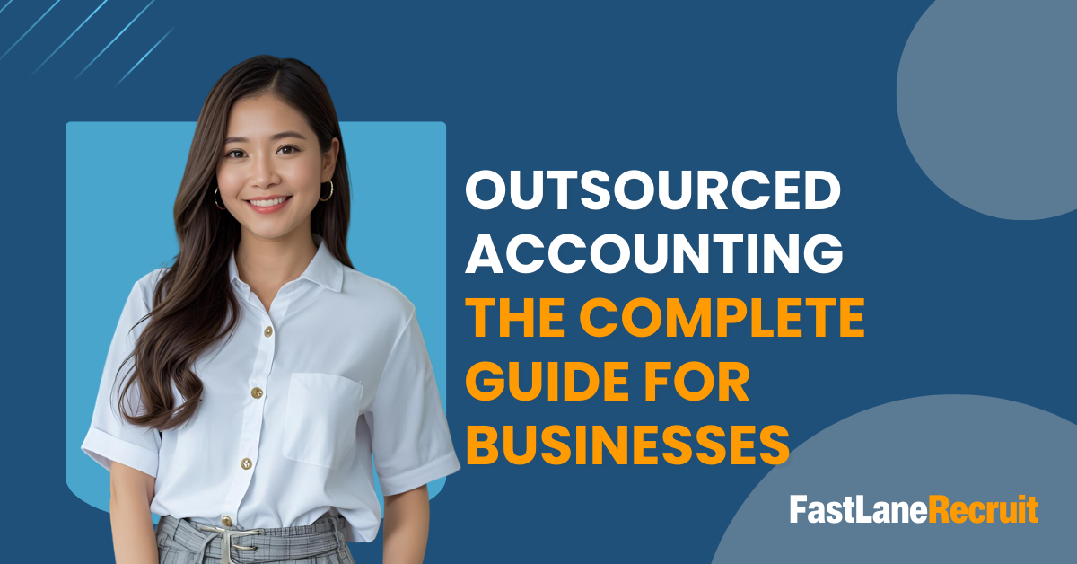 Outsourced Accounting: The Complete Guide for Businesses