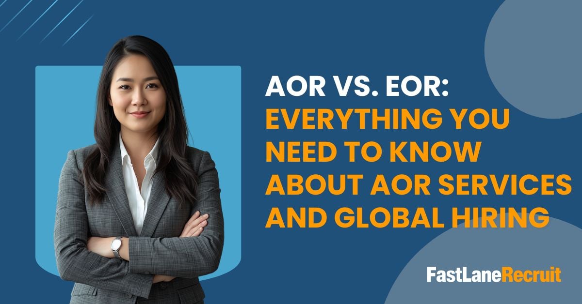 AOR vs. EOR: Everything You Need To Know About AOR Services and Global Hiring 6 aor services
