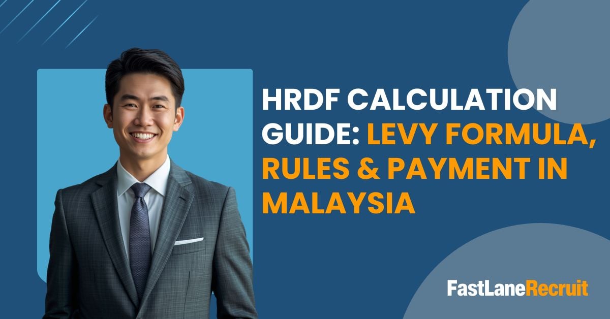 Levy Calculation Guideline: HRDF Calculation, Payment Process & Compliance Rules in Malaysia 3 hrdf calculation