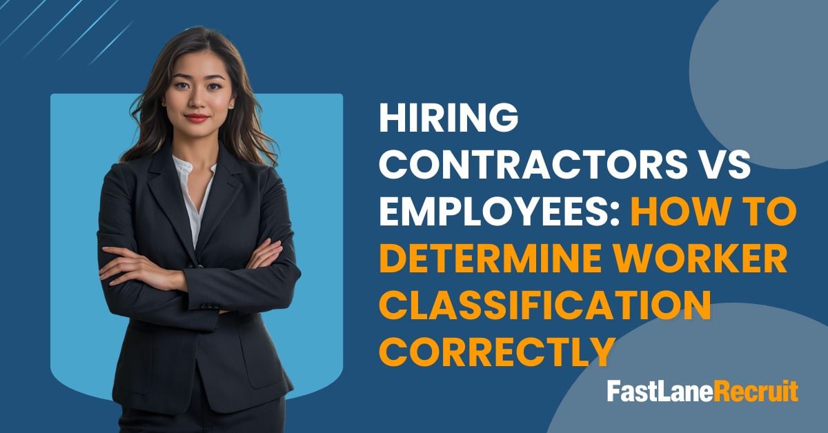 Hiring Contractors vs Employees: How to Determine Worker Classification Correctly 8 Hiring Contractors vs Employees