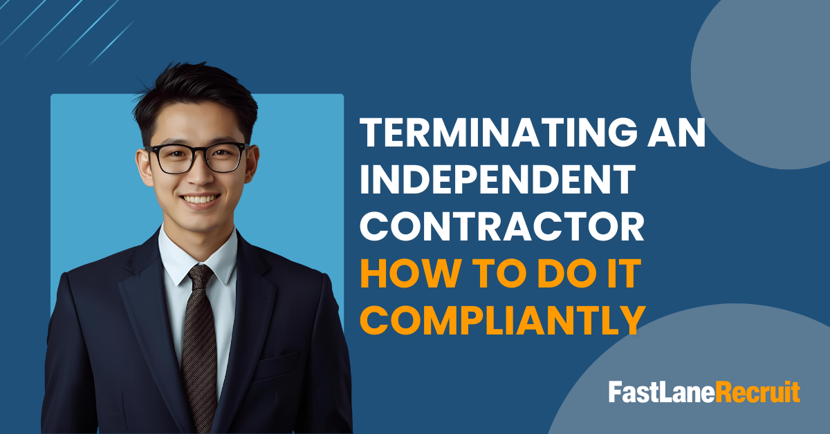 Terminating an Independent Contractor: How to Do It Compliantly 