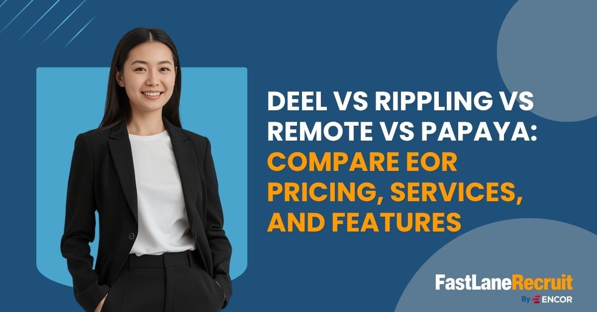 Deel vs Rippling vs Remote vs Papaya: Compare EOR Pricing, Services, and Features