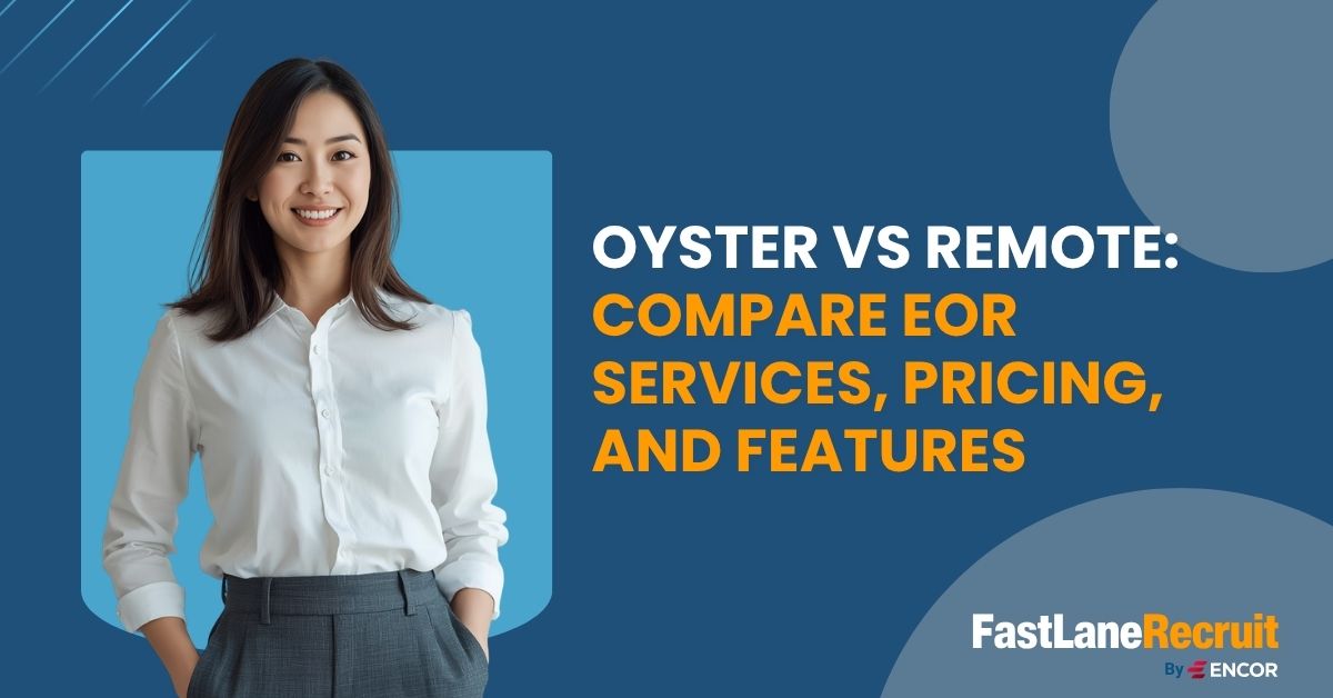 Oyster vs Remote: Compare EOR Services, Pricing, and Features