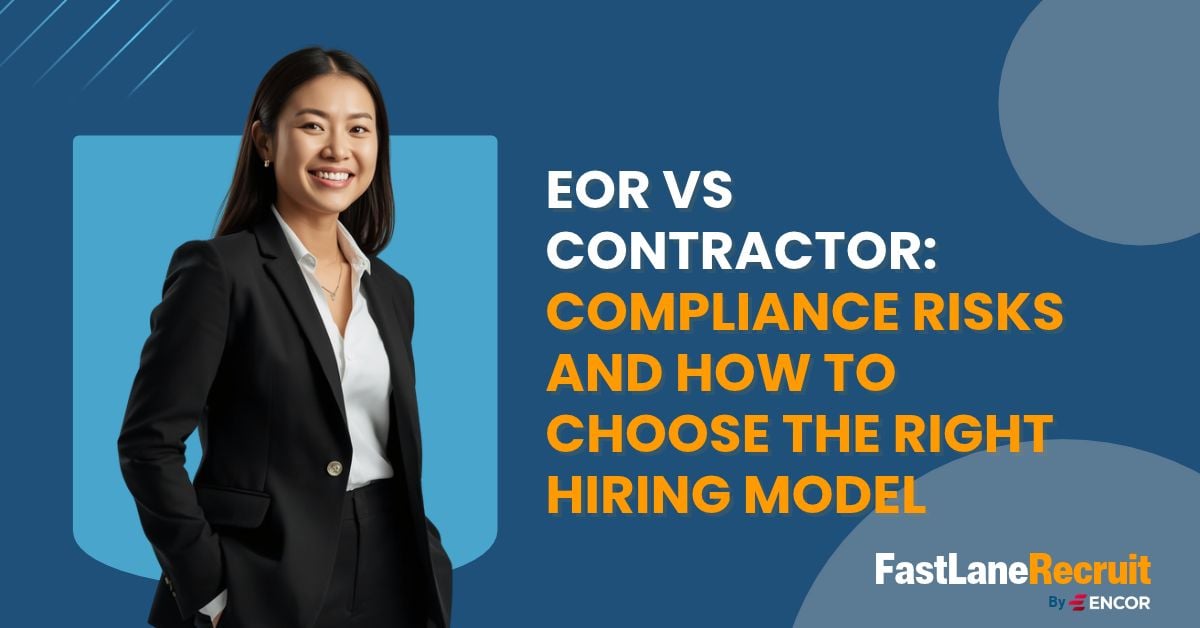 EOR vs Contractor: Compliance Risks and How to Choose the Right Hiring Model