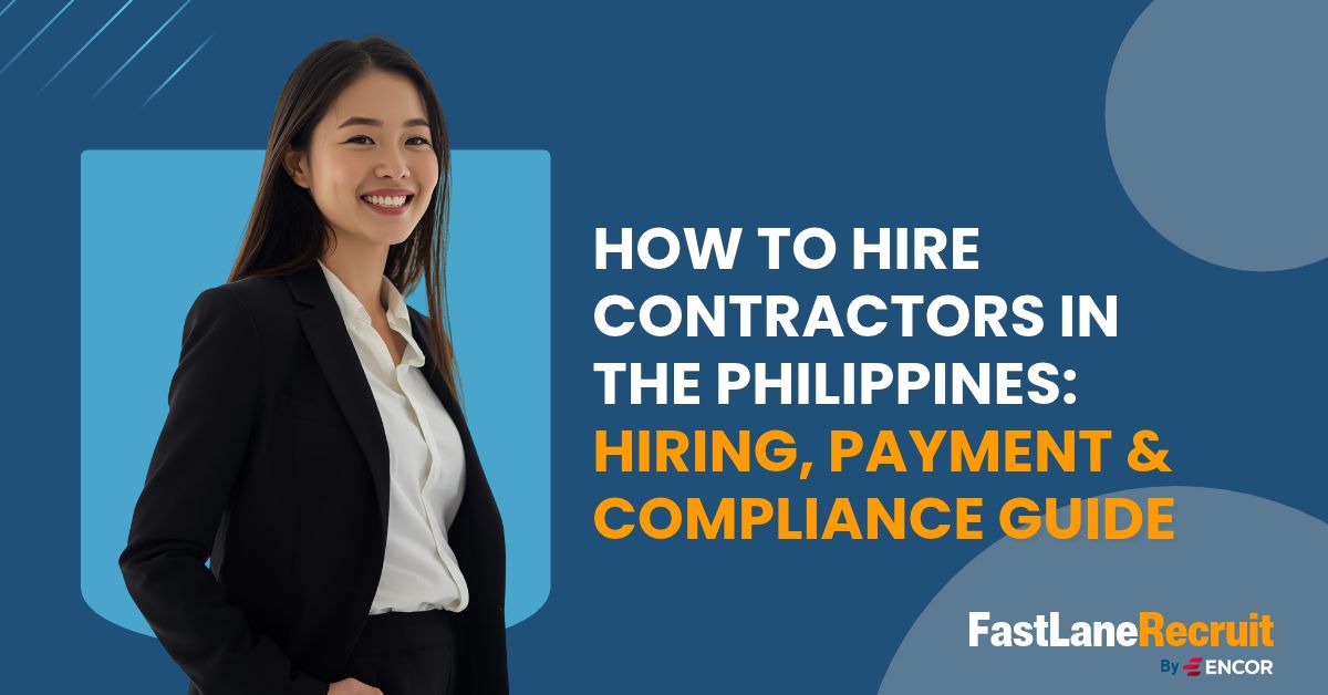 How to Hire Contractors in the Philippines: Hiring, Payment & Compliance Guide 2 How to Hire Contractors in the Philippines: Hiring, Payment & Compliance Guide