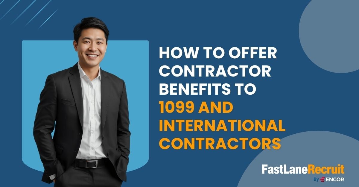 How to Offer Contractor Benefits to 1099 and International Contractors 7 How to Offer Contractor Benefits to 1099 and International Contractors