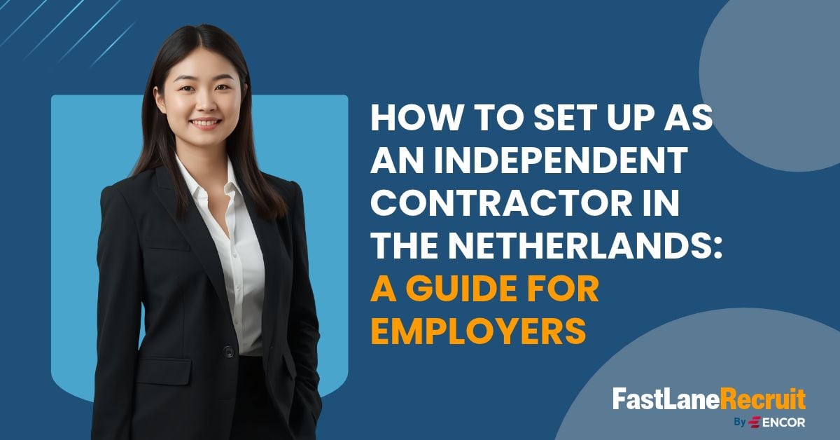 How to Set Up an Independent Contractor in the Netherlands