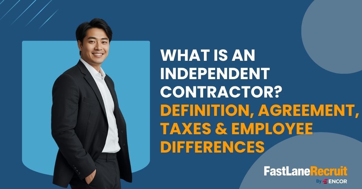 What Is an Independent Contractor? Definition, Agreement, Taxes & Employee Differences